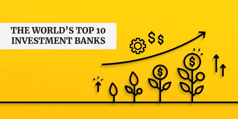 the-world-s-top-10-investment-banks-in-2022