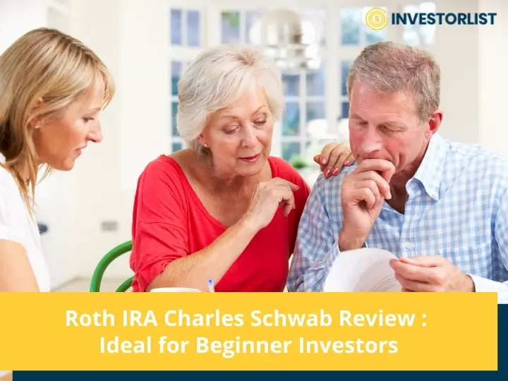 Roth IRA Charles Schwab Review